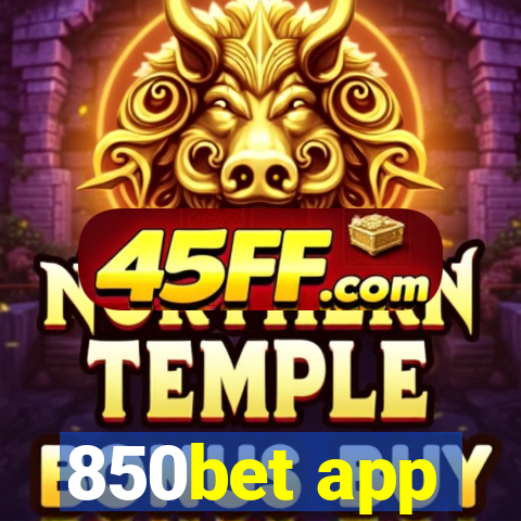 850bet app